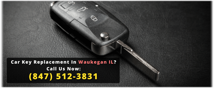 Car Key Replacement Waukegan IL (847) 512-3831 